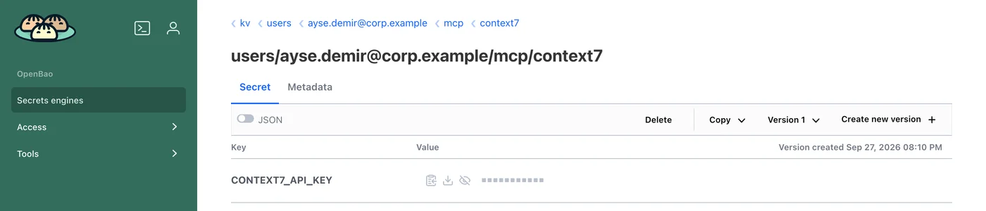 The secret users/ayse.demir@corp.example/mcp/context7: key CONTEXT7_API_KEY, value masked, version 1